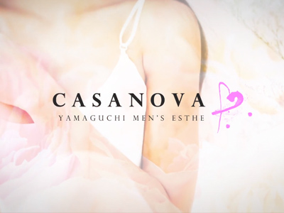 CASANOVA　山口店